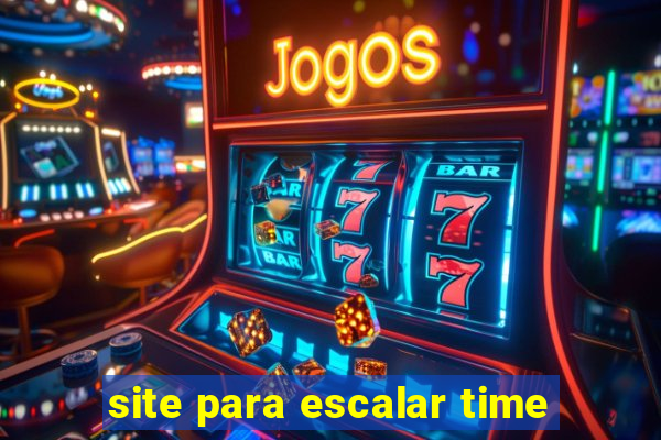 site para escalar time